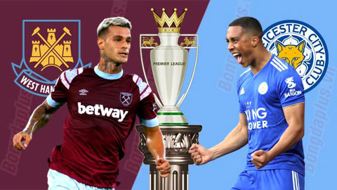 Soi kèo West Ham vs Leicester, 22h00 ngày 12/11