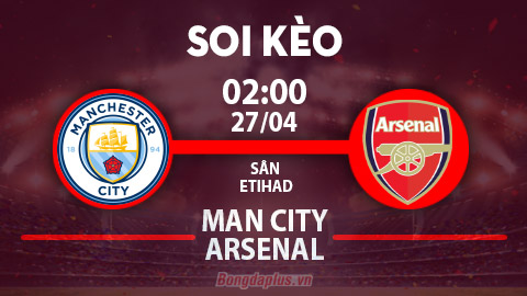 Soi kèo hot hôm nay 26/4: Mưa gôn và chủ nhà đè góc hiệp 1 trận Man City vs Arsenal; Khách thắng kèo châu Á, chủ thắng chấp góc hiệp 1 trận Inter Mila