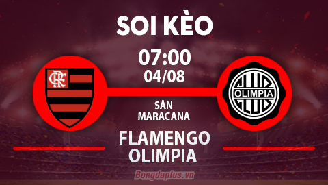 Soi kèo hot hôm nay 3/8: Chủ nhà thắng đậm trận Flamengo vs Olimpia Asuncion; LDU Quito từ hòa tới thắng trận Nublense vs LDU Quito