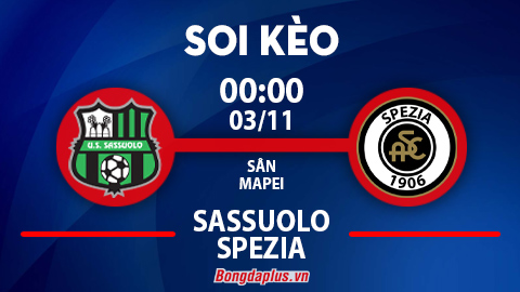 Soi kèo hot hôm nay 2/11: Khách thắng kèo châu Á hiệp 1 Sassuolo vs Spezia; Torino đè góc hiệp 1 trận Torino vs Frosinone